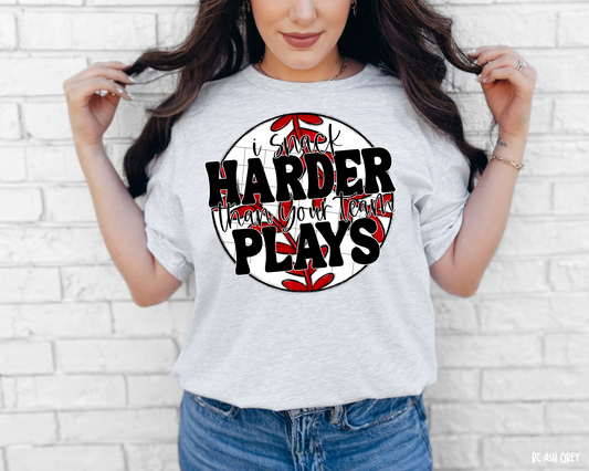 I Snack Harder Than Your Team Plays - Baseball - Tee