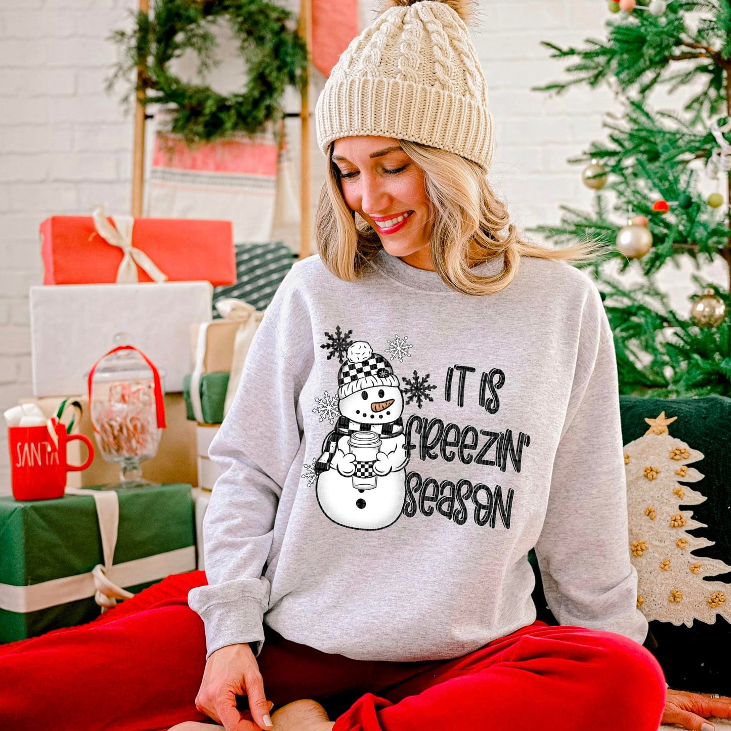 It Is Freezin' Season - Sweatshirt