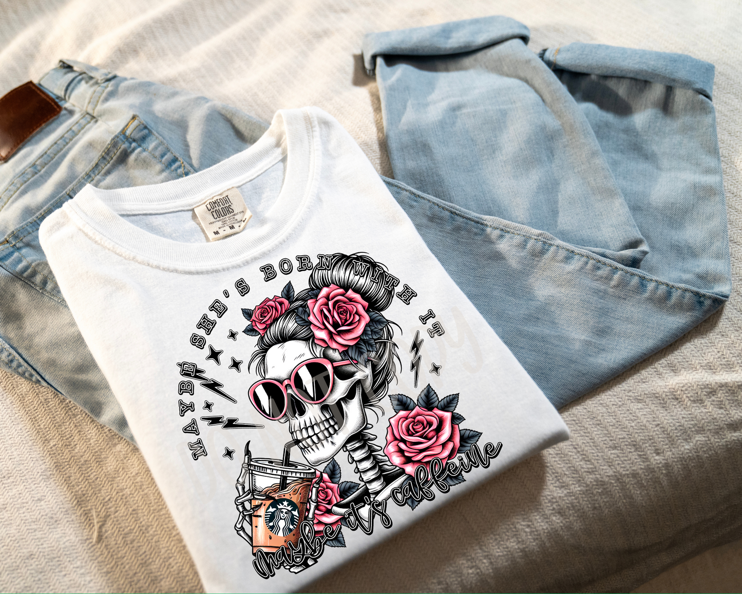 Maybe She's Born With It - Maybe It's The Caffeine Sbucks - Tee
