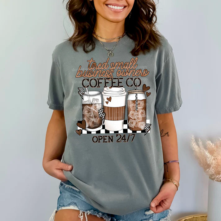 Tired Small Business Owners Coffee Co - Tee