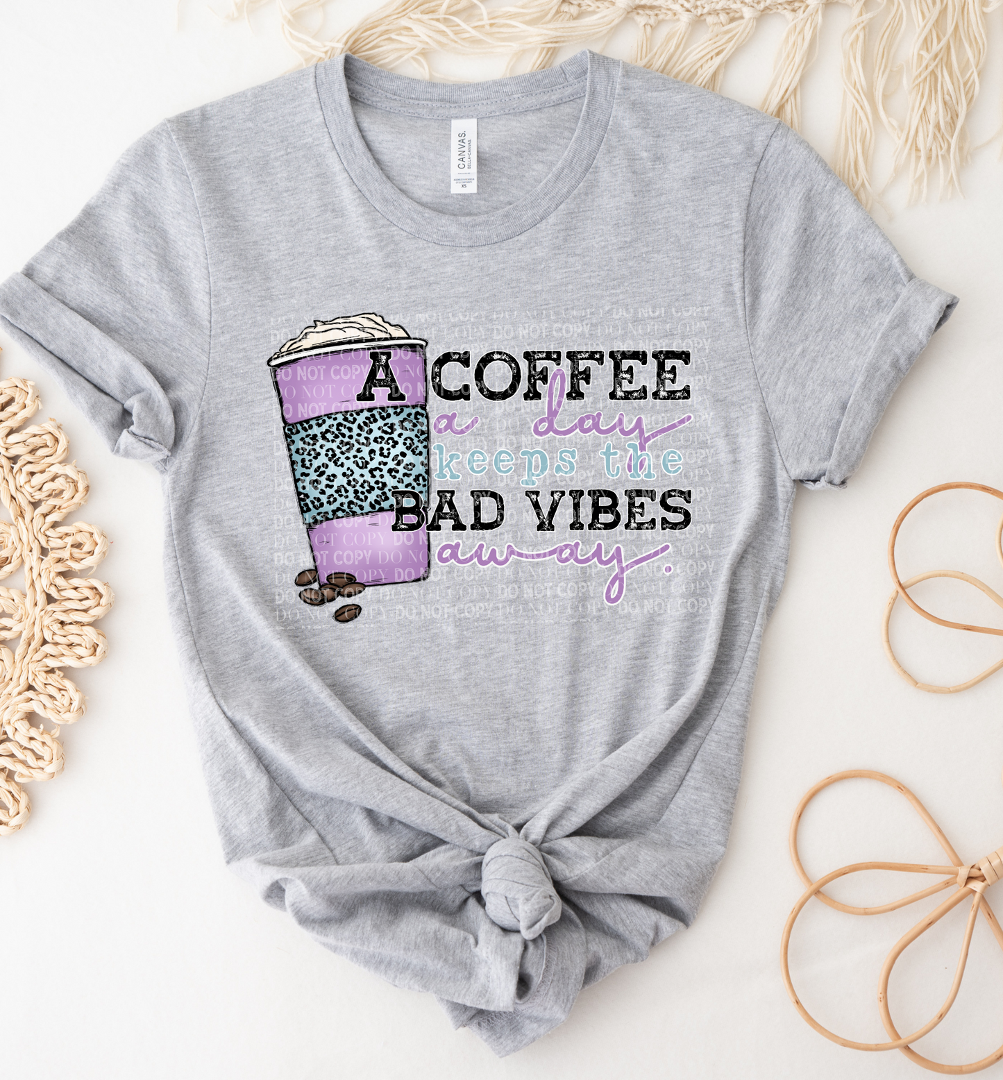 A Coffee A Day Keeps The Bad Vibes Away - Tee