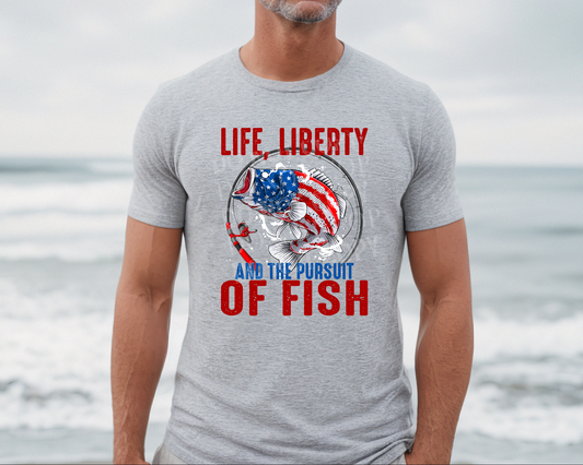 Life Liberty & Pursuit Of Fish