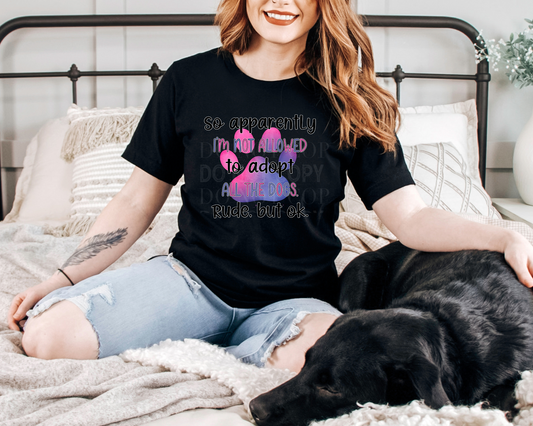 Adopt All The Dogs - Tee