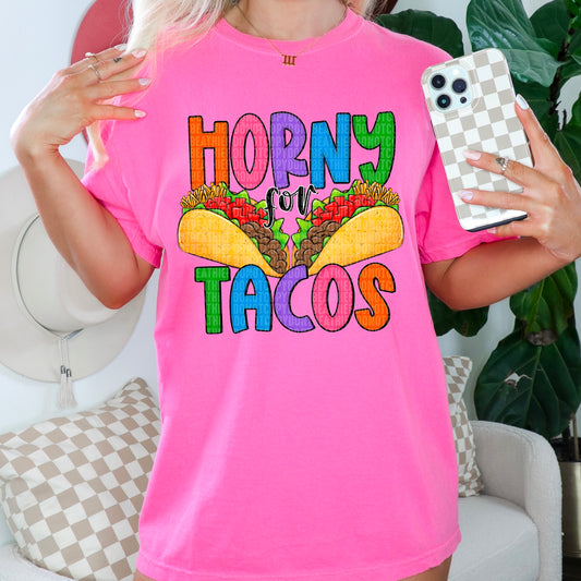 Horny For Tacos