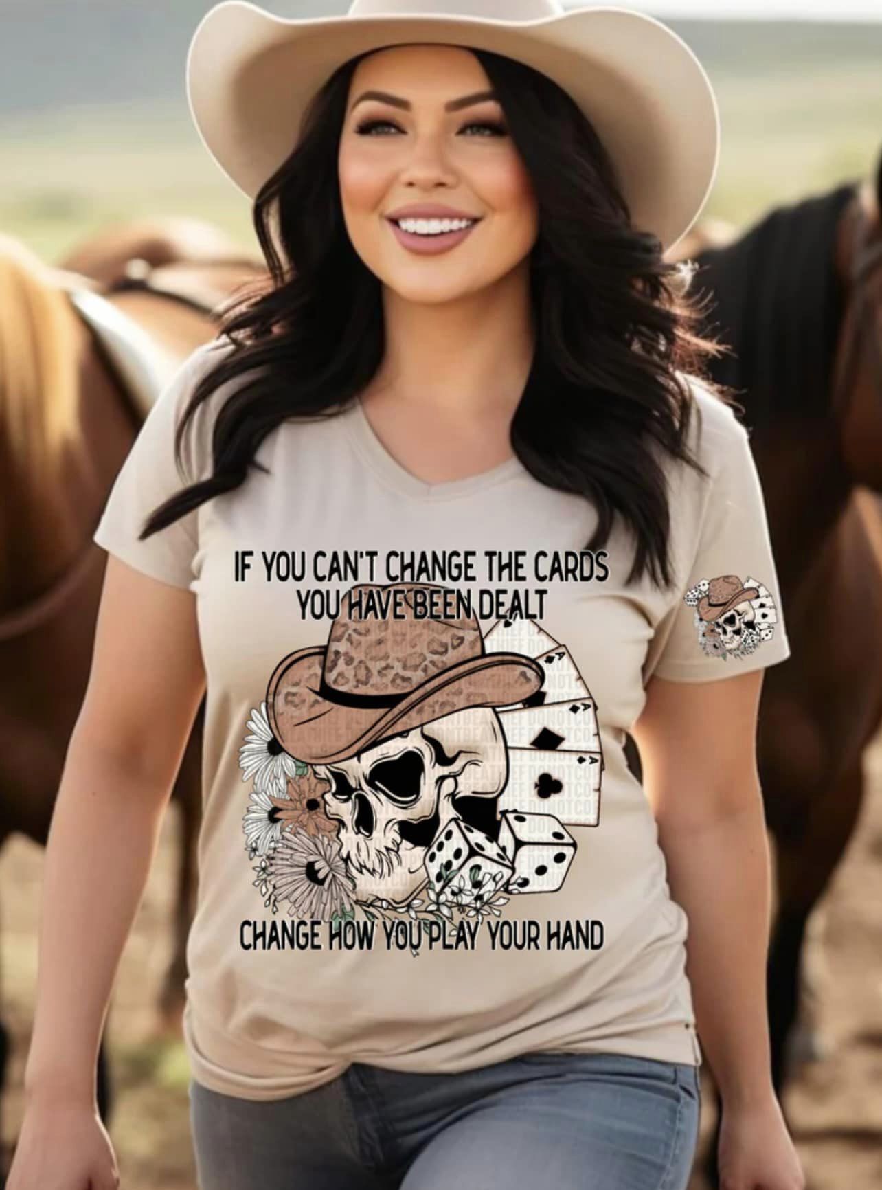 If You Can't Change The Cards You've Been Dealt - Change How You Play The Hand - Tee