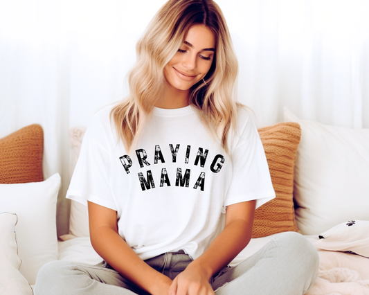 Praying Mama - Tee