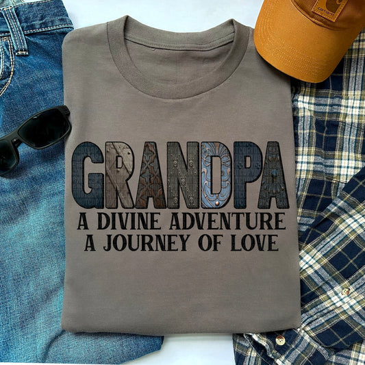 Grandpa - A Devine Adventure A Journey Of Love - Tee