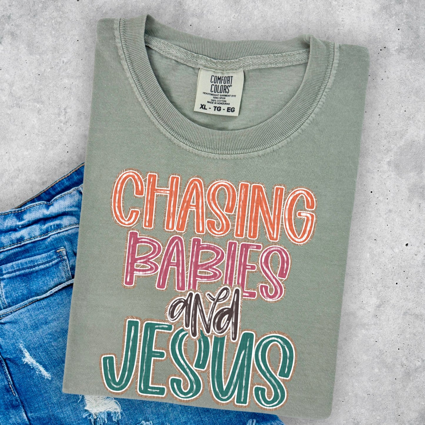 Chasing Babies & Jesus - Tee