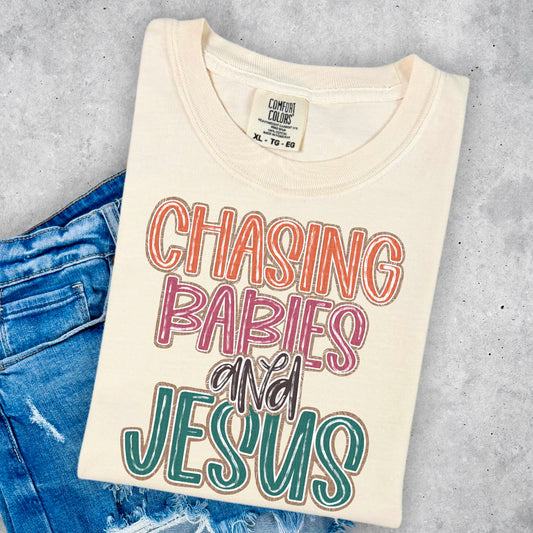 Chasing Babies & Jesus - Tee