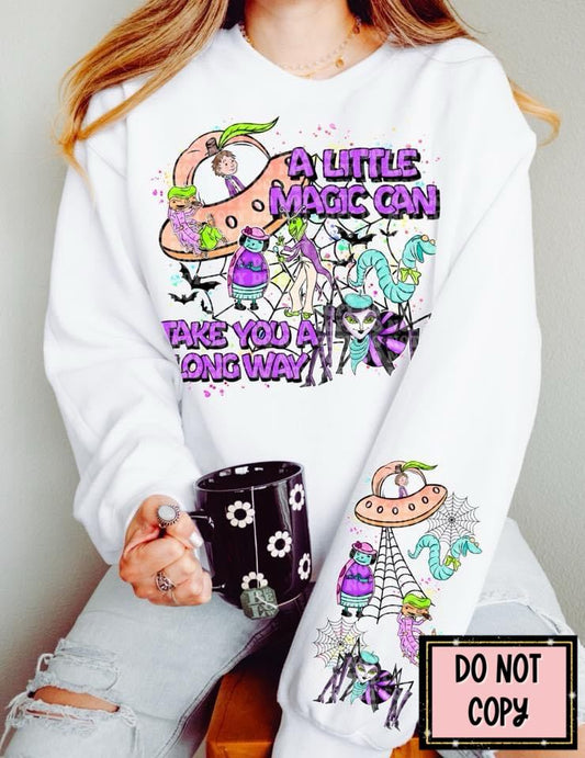 A Little Magic Can Take You A Long Way - With Sleeve Design - Sweatshirt