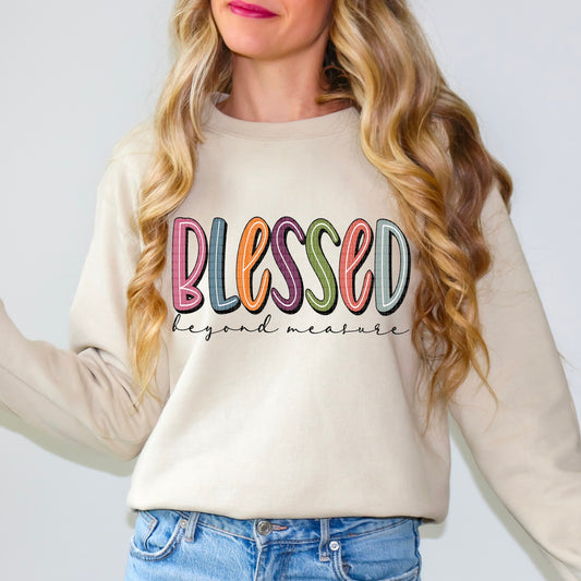 Blessed Beyond Measure - Sweatshirt