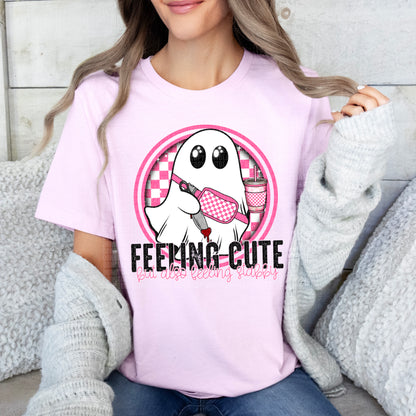 Feeling Cute But Also Feeling Stabby - Tee