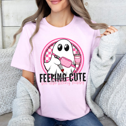 Feeling Cute But Also Feeling Stabby - Tee
