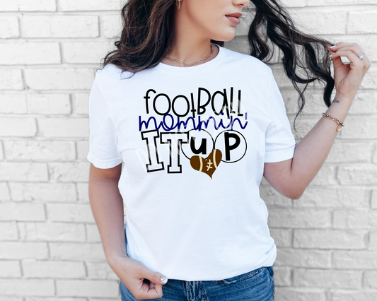 Football Mommin' It Up - Tee