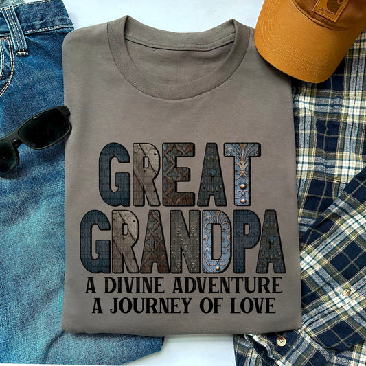 Great Grandpa - A Devine Adventure A Journey Of Love - Tee