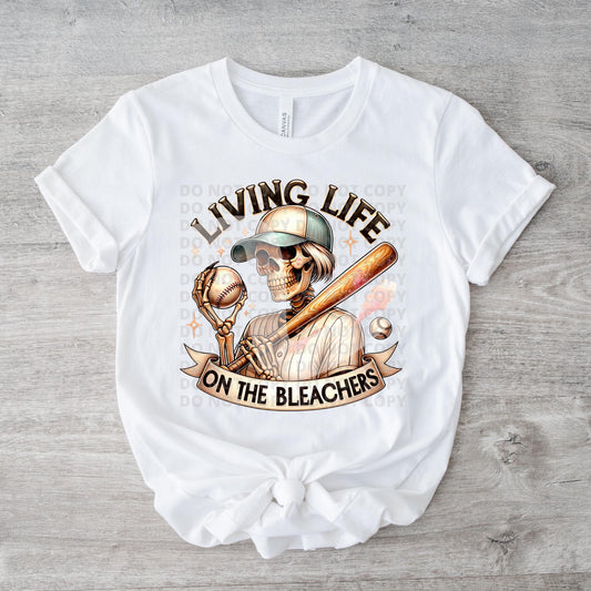Living Life On The Bleachers - Tee
