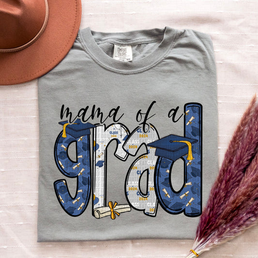 Mama Of A Grad - Tee