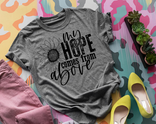 My Hope Comes From Above - Tee