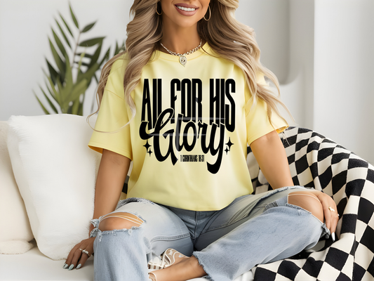 All For His Glory : Faith - Tee