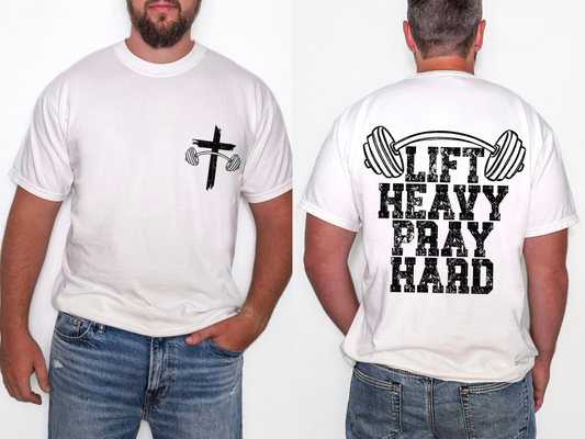 Life Heavy Pray Hard: Faith - Tee