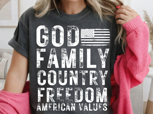 God Family Country Freedom American Values: Faith - Tee