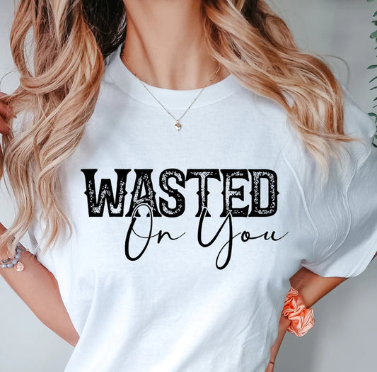 Wasted On You - Tee