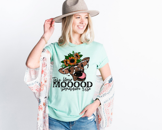 Take Your Mood Somewhere Else